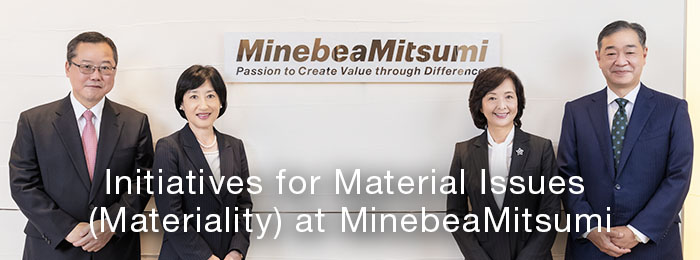 Initiatives for Material Issues (Materiality) at MinebeaMitsumi